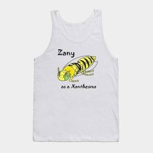 Zany as a Xanthesma Tank Top